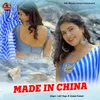 About Made In China Song